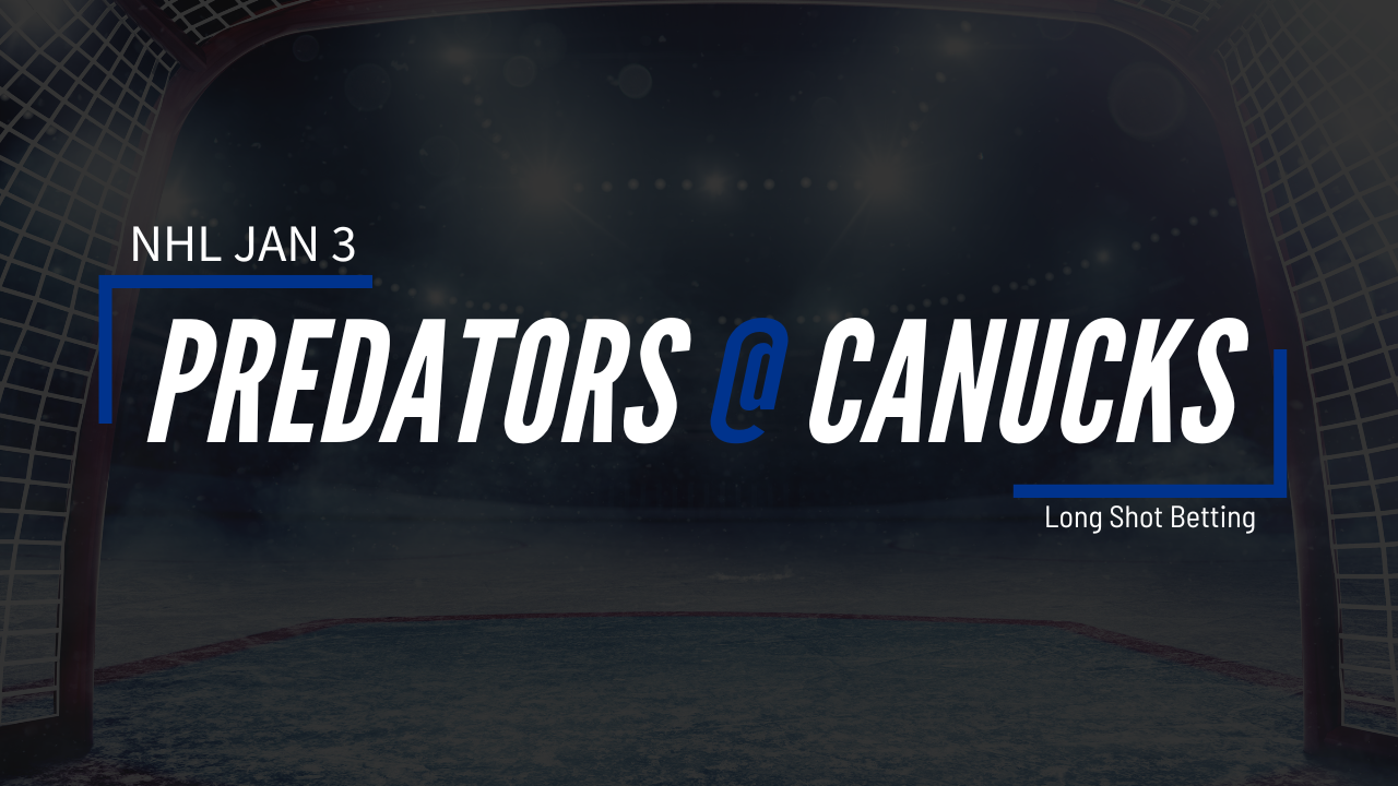 Read more about the article Jan 3 NHL Predators at Canucks