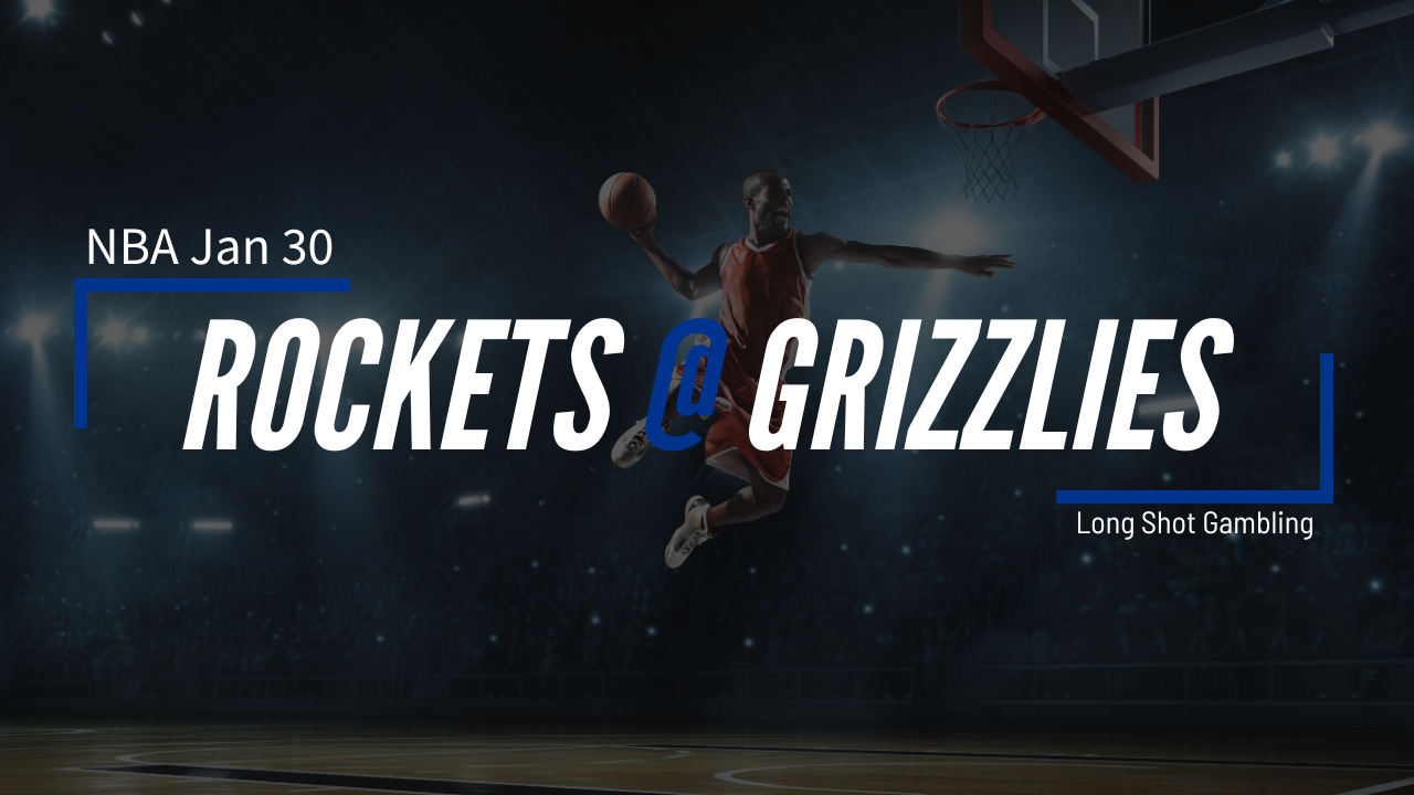 Read more about the article Jan 30 NBA Rockets at Grizzlies