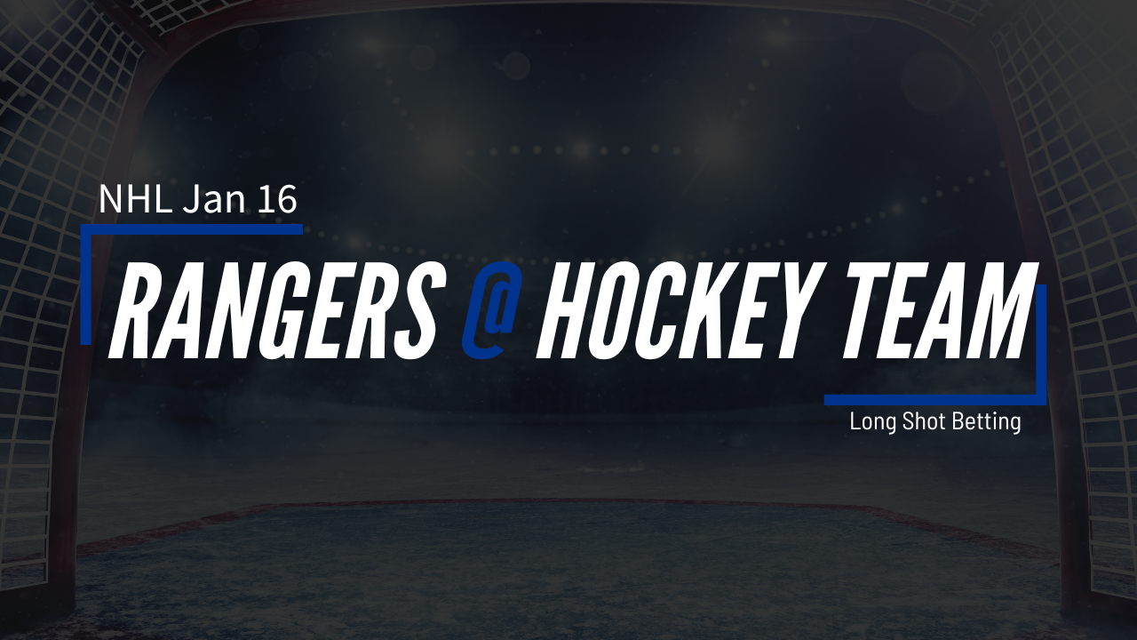 Read more about the article Jan 16 NHL Rangers at Hockey Team