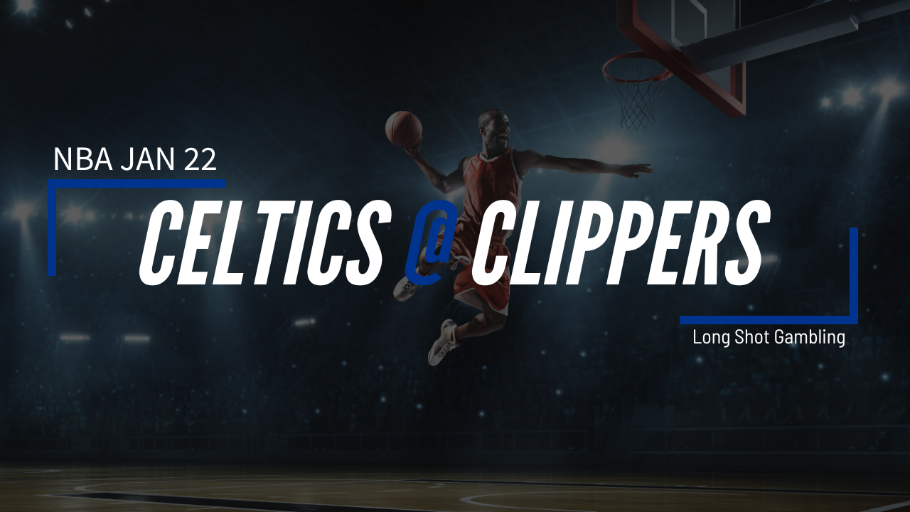 Read more about the article Jan 22 NBA Celtics at Clippers