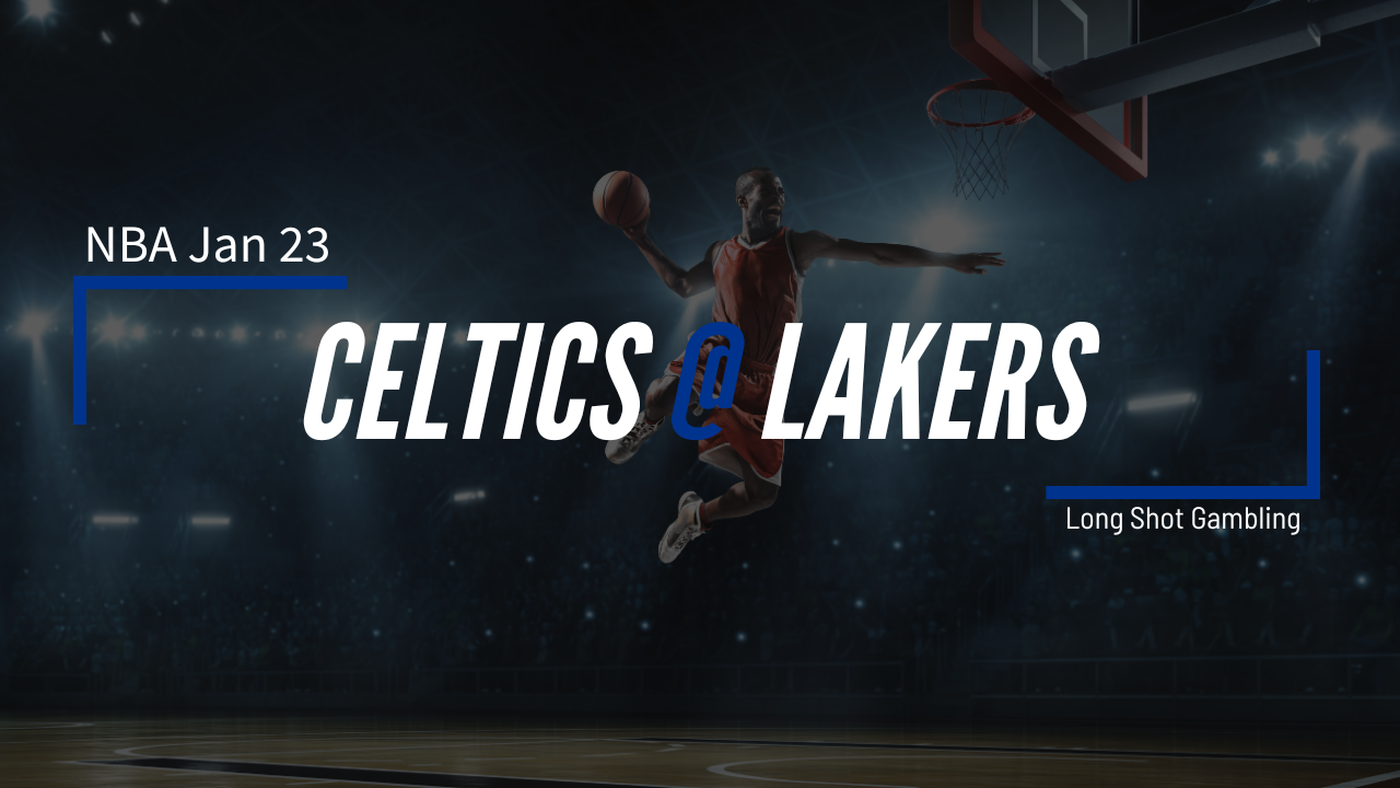 Read more about the article Jan 23 NBA Celtics at Lakers