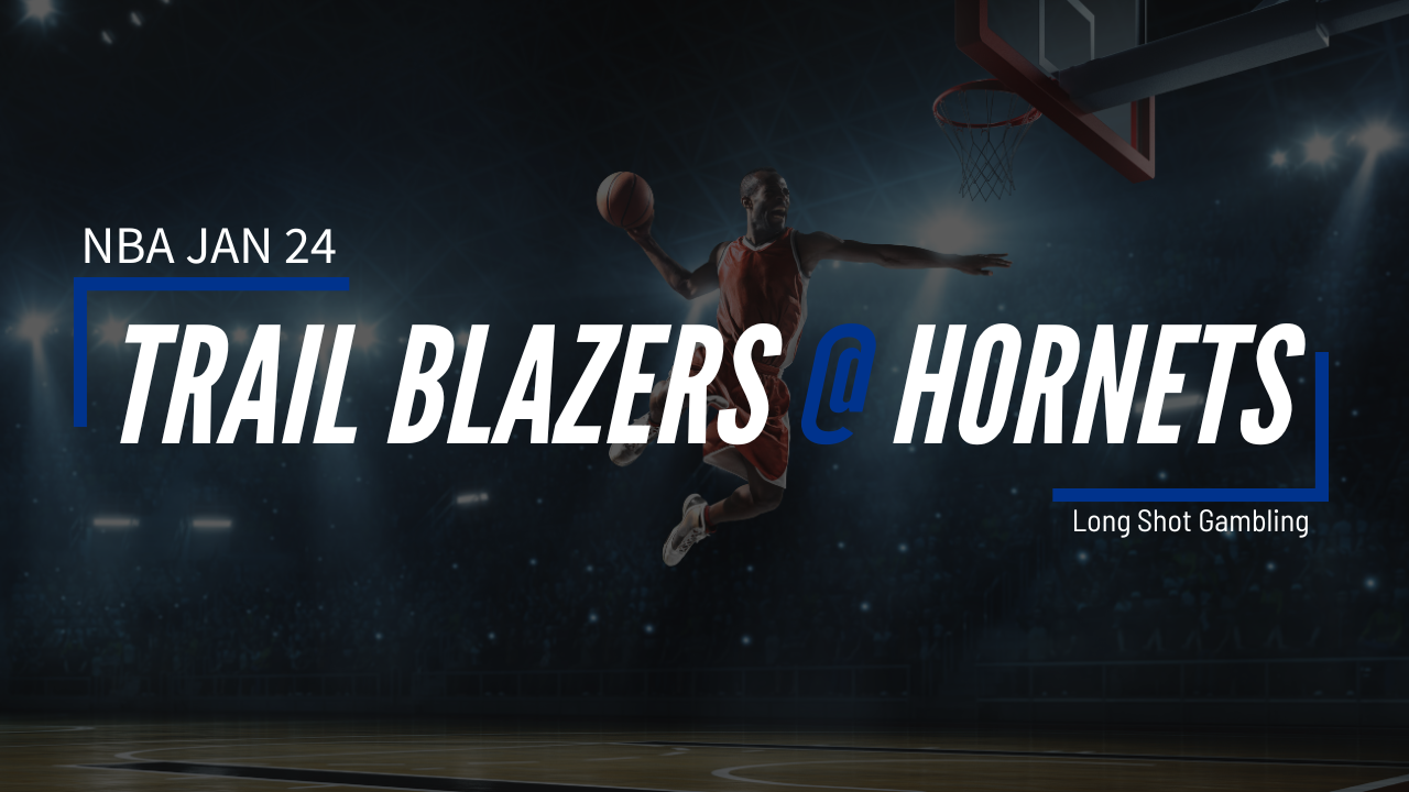 Read more about the article Jan 24 NBA Trail Blazers at Hornets