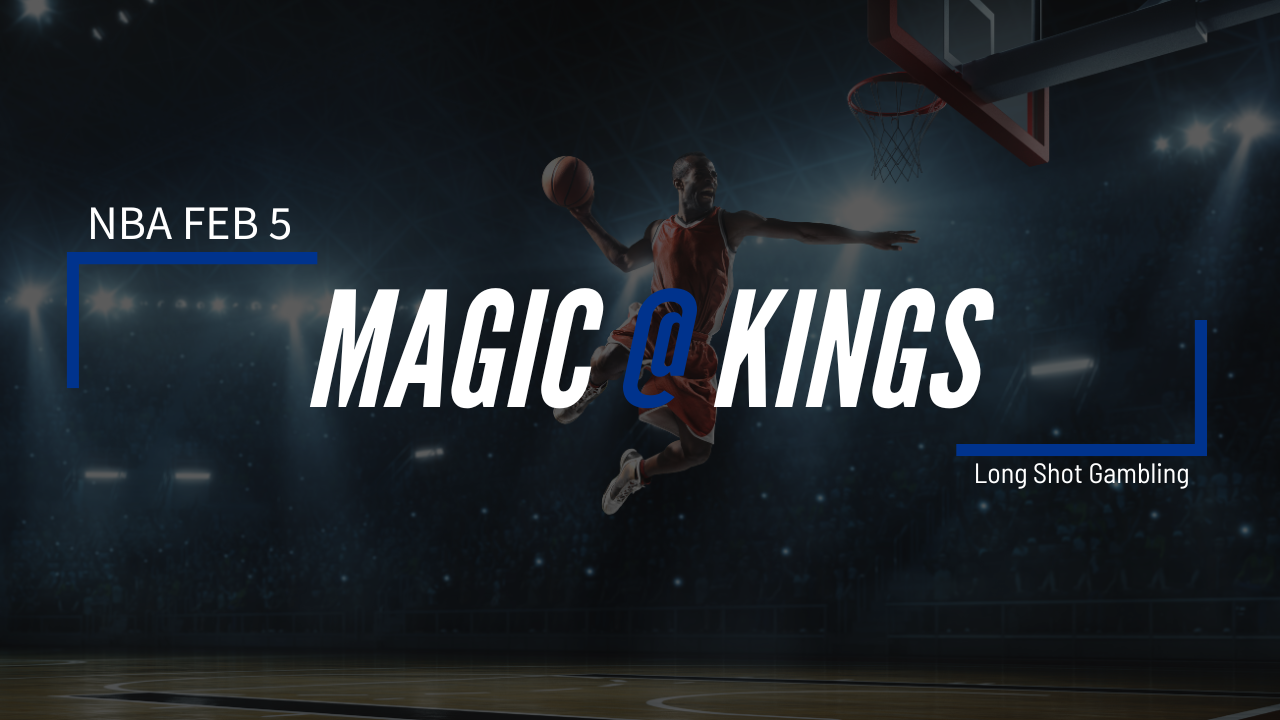 Read more about the article Feb 5 NBA Magic at Kings