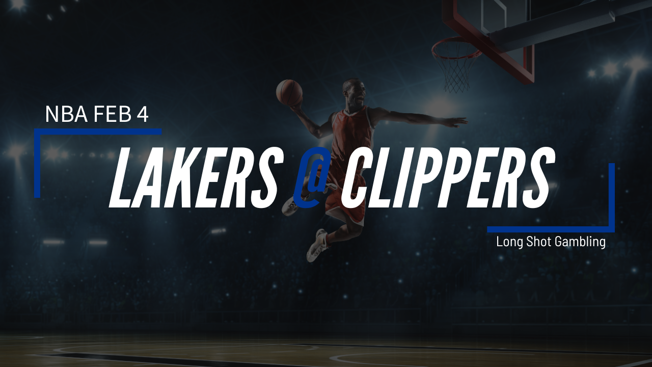 Read more about the article Feb 4 NBA Lakers at Clippers